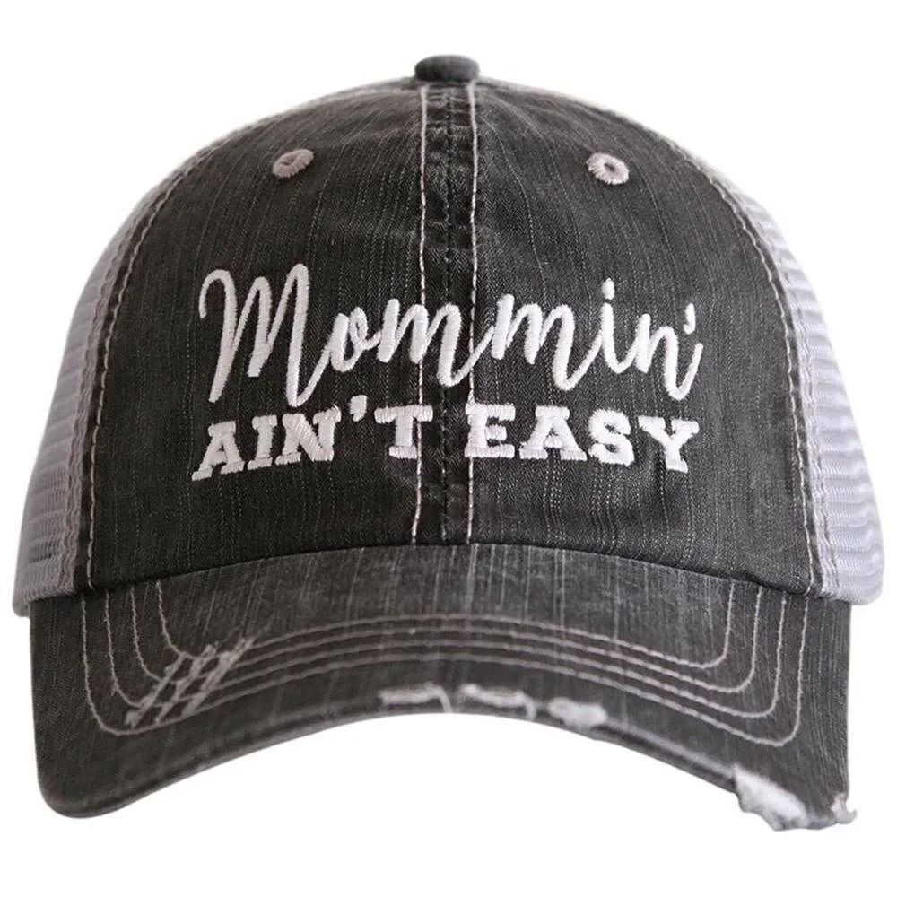 “Mommin’ Ain’t Easy” Embroidered Gray Trucker Cap • OSFM